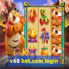 v68 bet.com login